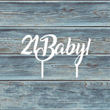 21 Baby Cake Topper