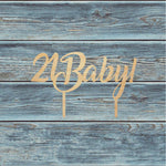21 Baby Cake Topper