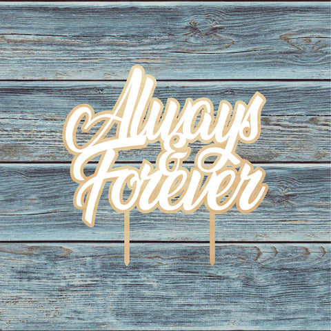 Always & Forever Cake Topper