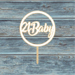 21 Baby Circle Cake Topper