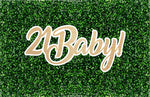 21 Baby Event Sign