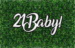 21 Baby Event Sign