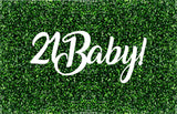 21 Baby Event Sign