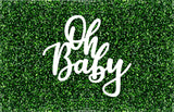 Oh Baby Event Sign