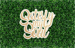 Satisfy My Soul Event Sign